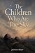 The Children Who Ate The Sky