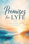 Promises for LYFE...