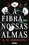 A Fibra das Nossa...
