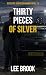 Thirty Pieces of Silver: A ...