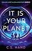 It Is Your Planet (Sam and ...