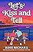 Let's Kiss and Tell