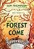The Forest Yet to Come (Wol...