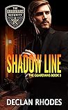 Shadow Line by Declan Rhodes