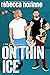 On Thin Ice (Maine Marauders Hockey #1)
