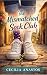 The Mismatched Sock Club: A Novella