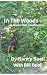 In The Woods: An Alaska Col...