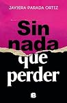 Sin nada que perder