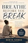 Breathe Before Yo...
