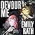 Devour Me