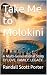 Take Me to Molokini by Randall Scott Porter