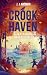 Crookhaven - Tome 5 La veng...