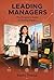 Leading Managers by Yaniv Preiss Leading Managers by Yaniv Preiss