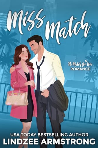 Miss Match (No Match for Love)