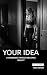 Your Idea: A Husband's Fant...
