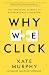 Why We Click: The Emerging Science of Interpersonal Synchrony
