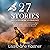 27 Stories: An LA Wildfire ...
