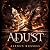 Adust by Alexus Russell