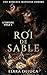 Roi de sable: une romance m...