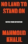 No Land to Stand ...