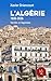 L'Algérie (Vérités et légen...