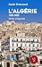 L'Algérie (Vérités et légendes) by Xavier Driencourt
