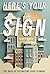 Here's Your Sign by Matt Wren