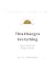 This Changes Everything: Ho...