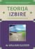 Teorija izbire, Nova psihologija osebne svobode by William Glasser Teorija izbire, Nova psihologija osebne svobode by William Glasser