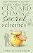 Custard Chaos & Secret Schemes by Cheryll Northern