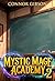 Mystic Mage Academy 2: A Me...