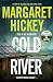 Cold River (Detective Constable Sally White #2)
