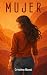 Mujer: Novela lésbica (Corazón de Pantera nº 4) (Spanish Edition)