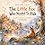 The Little Fox Who Needed T...