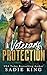 A Veteran's Protection by Sadie King A Veteran's Protection by Sadie King