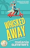 Whisked Away