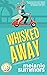 Whisked Away (Paradise Bay, #2)