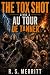The Tox Shot: Au tour de Ta...