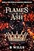 Flames & Ash (Eternal Darkn...