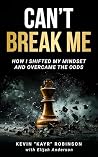 Can't Break Me: H...