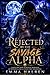 Rejected by the Savage Alph...