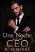 Una Noche con el CEO by D. Sempere