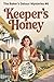 Keeper's Honey (Baker's Det...