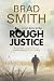 ROUGH JUSTICE a gripping cr...
