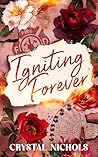 Igniting Forever