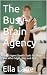 The Busy-Brain Agency: Secr...