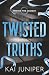Twisted Truths: The breatht...