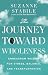 The Journey Toward Wholenes...