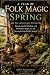 A Year of Folk Magic: Sprin...