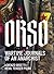 Orso: Wartime Journals of a...